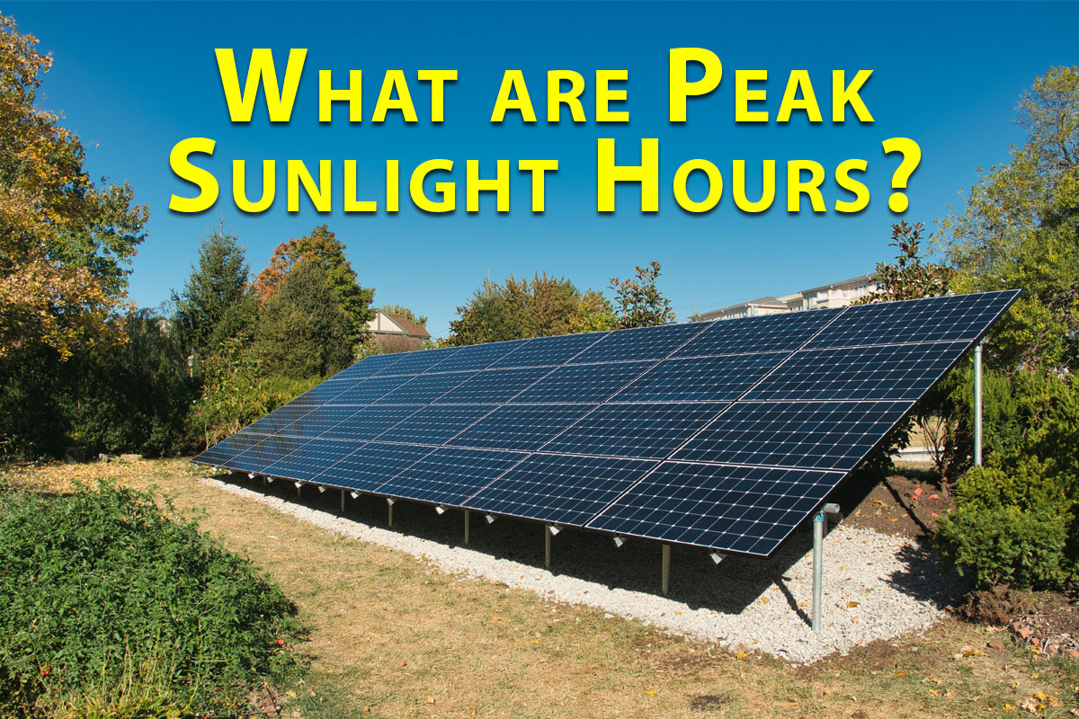 What Are Peak Sunlight Hours Good Energy Solutions
